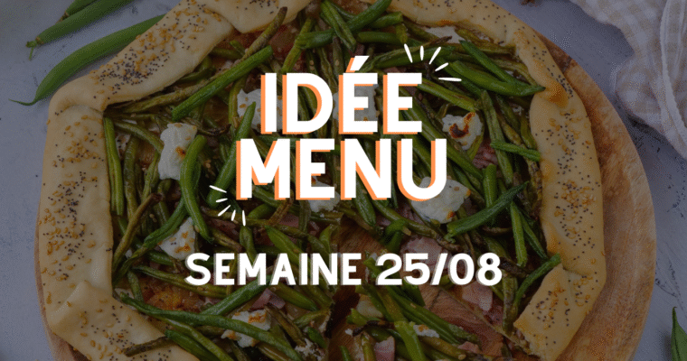 MENU SEMAINE 25/08