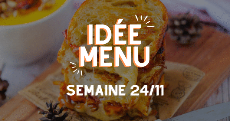MENU SEMAINE 24/11