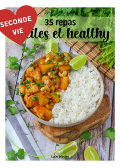(SECONDE VIE) 35 repas faciles et healthy (inédites)