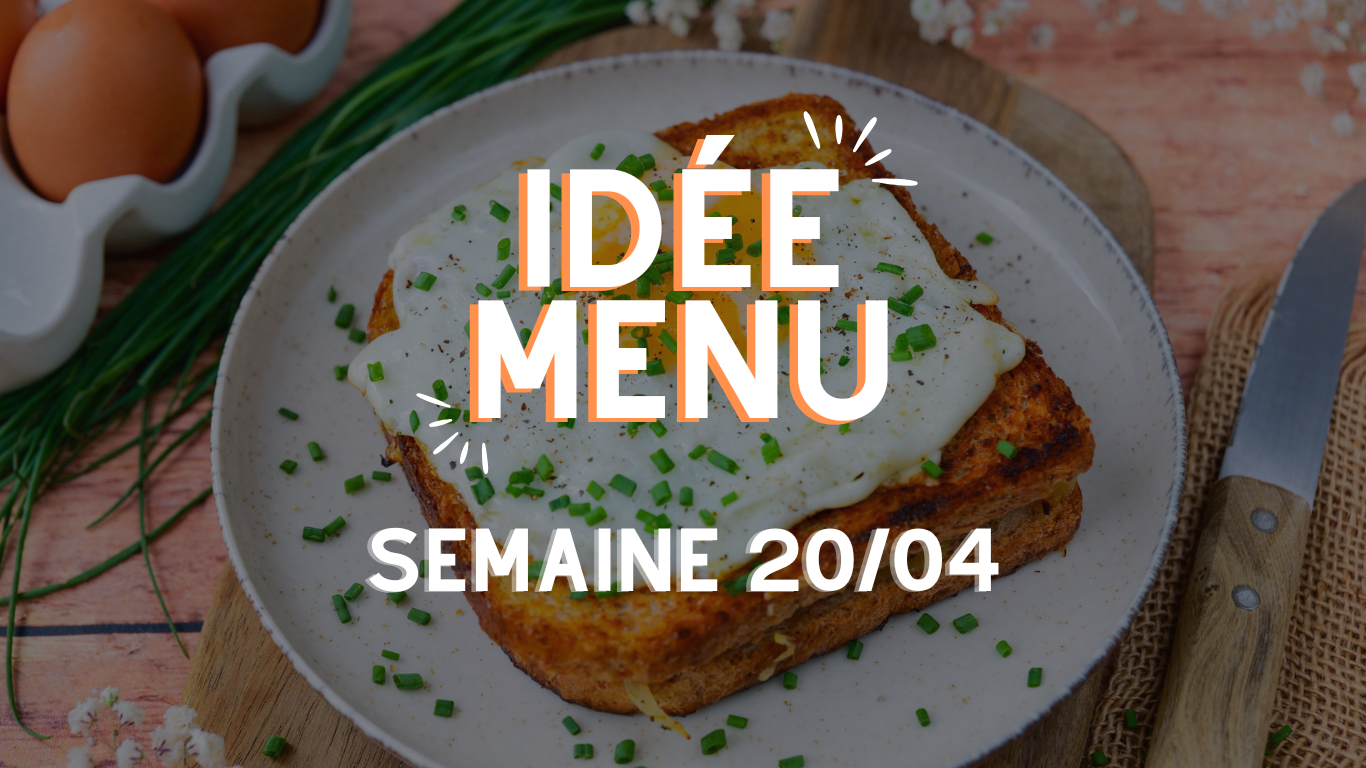 MENU SEMAINE 20/04