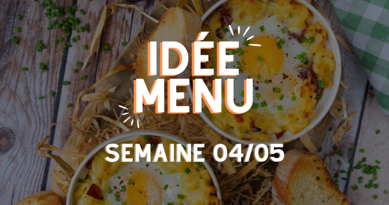 MENU SEMAINE 04/05