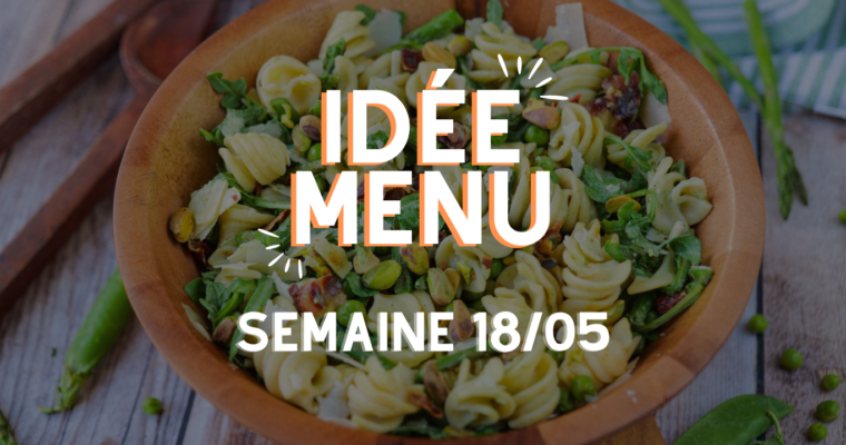 MENU SEMAINE 18/05
