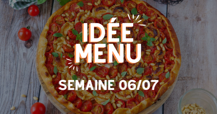 MENU SEMAINE 06/07