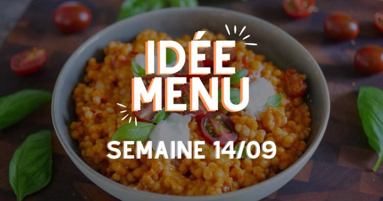 MENU SEMAINE 14/09